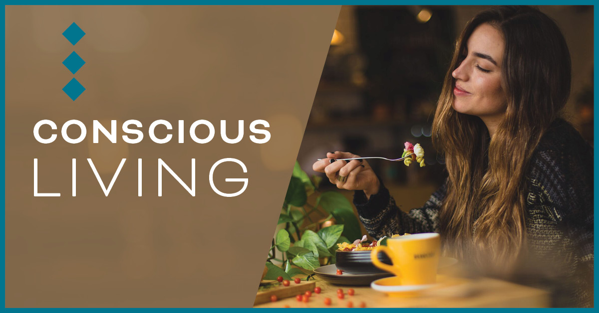 The Power of Conscious Living