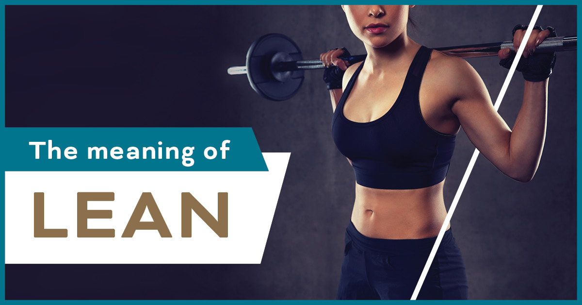 The Power of Building Lean Muscle