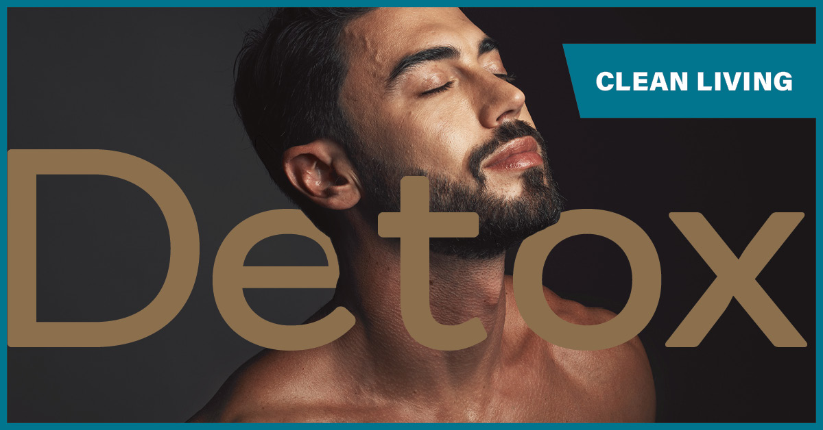 Detoxing for Clean Living